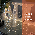 Déco lumineuse