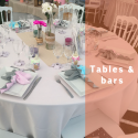 Tables & bars